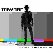 Tobymac: This Is Not A Test CD