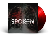 Spoken: Breathe Again Vinyl (Red)