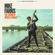 Mike Farris: The Sound of Muscle Shoals CD