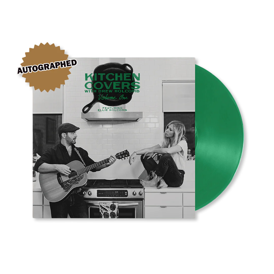 Drew & Ellie Holcomb: Kitchen Covers Vol. 1 Vinyl LP (Green, Autographed)