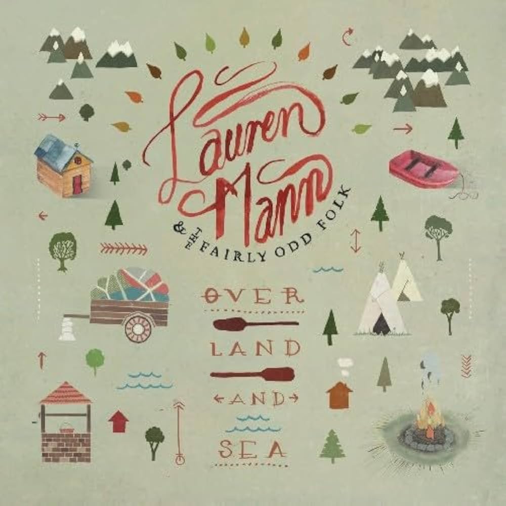 Lauren Mann & The Fairly Odd Folk: Over Land and Sea CD