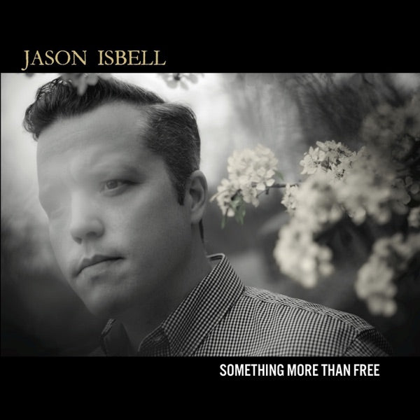 Jason Isbell: Something More Than Free Vinyl LP