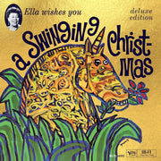 Ella Fitzgerald: Ella Wishes You A Swinging Christmas Vinyl (Deluxe 2xLP)