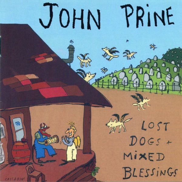 John Prine: Lost Dogs + Mixed Blessings CD