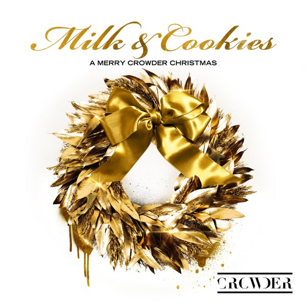 Crowder: Milk & Cookies - A Merry Crowder Christmas Vinyl LP