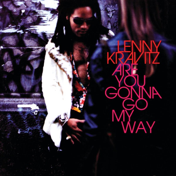 Lenny Kravitz: Are You Gonna Go My Way Vinyl LP