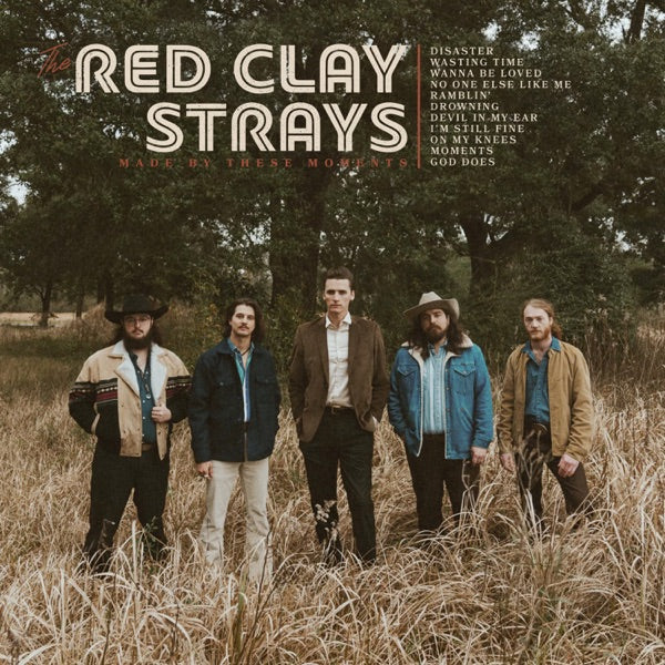 Red Clay Strays: Made By These Moments Vinyl LP (Clear White)