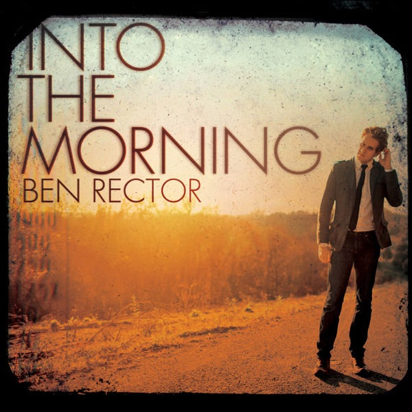 Ben Rector: Into The Morning Vinyl LP (Tangerine)