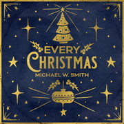 Michael W. Smith: Every Christmas Vinyl LP