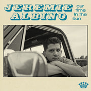 Jeremie Albino: Our Time In the Sun Vinyl LP (Blue Marble)