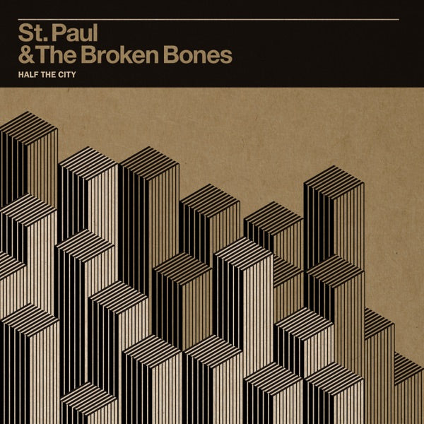 St. Paul & The Broken Bones: Half The City Vinyl LP