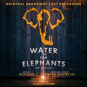 Water For Elephants CD (Original Broadway Cast Recording)