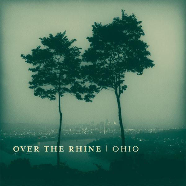 Over The Rhine: Ohio 2xLP Vinyl
