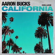 Aaron Bucks: California Deluxe CD