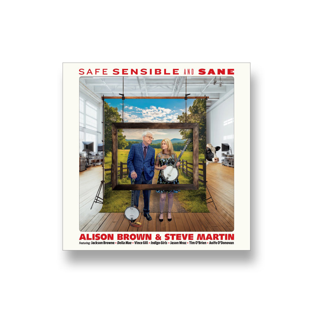 Alison Brown & Steve Martin: Safe, Sensible and Sane CD