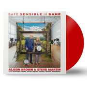 Alison Brown & Steve Martin: Safe, Sensible and Sane Vinyl LP (Red)