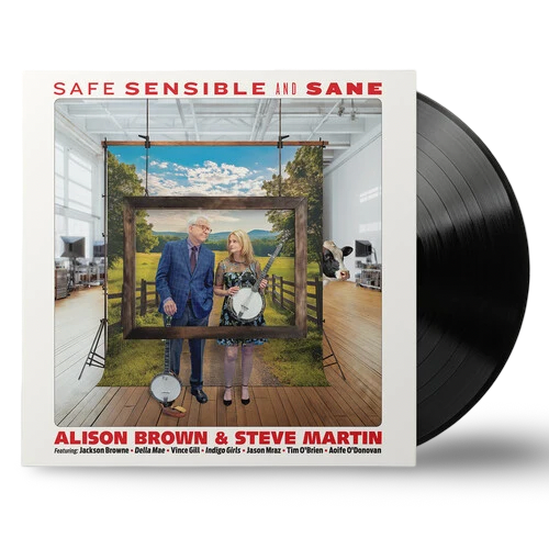 Alison Brown & Steve Martin: Safe, Sensible and Sane Vinyl LP