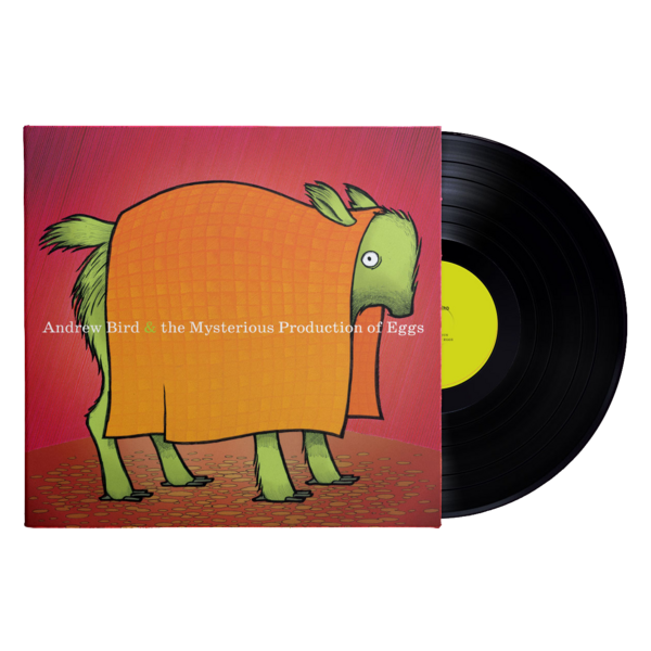 Andrew Bird & The Mysterious Production of Eggs Vinyl LP