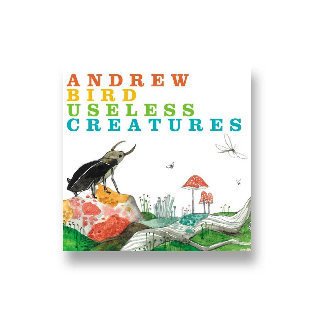 Andrew Bird: Useless Creatures CD