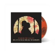 Bela Fleck & Abigail Washburn: Echo In The Valley CD