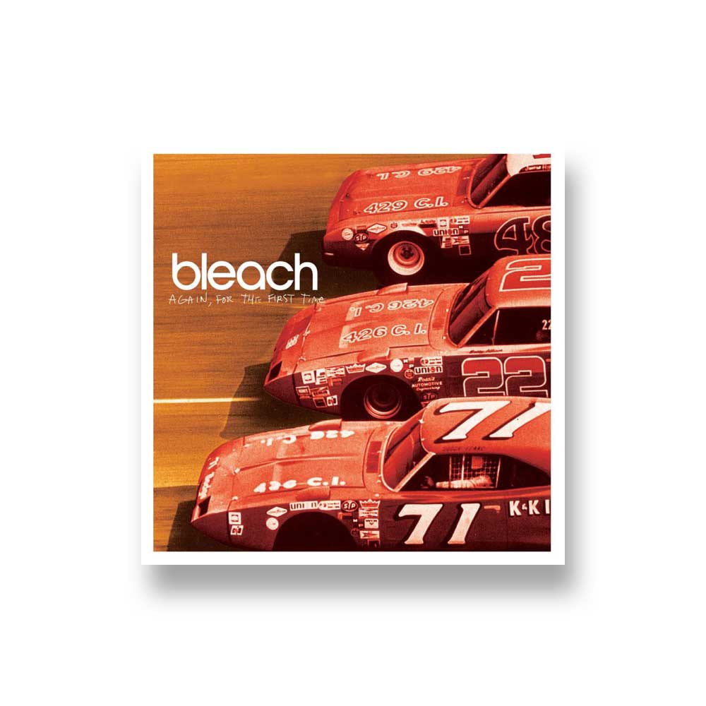 Bleach: Again, For The First Time CD