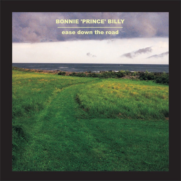 Bonnie Prince Billy: Ease Down The Road Vinyl LP