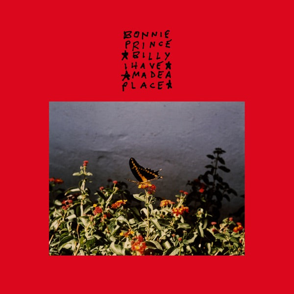 Bonnie Prince Billy: I Made A Place Vinyl LP