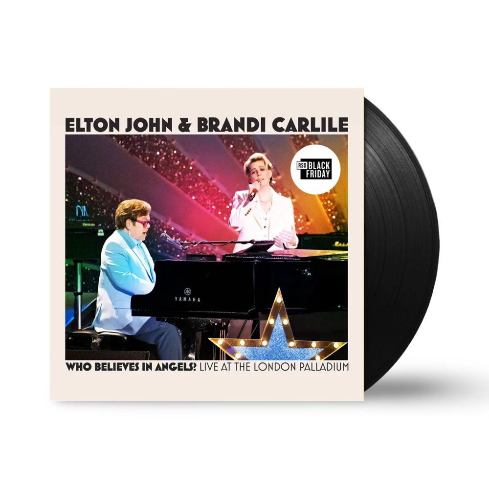Brandi Carilile & Elton John: Who Believes In Angels? Live At The London Palladium Vinyl LP (RSD)