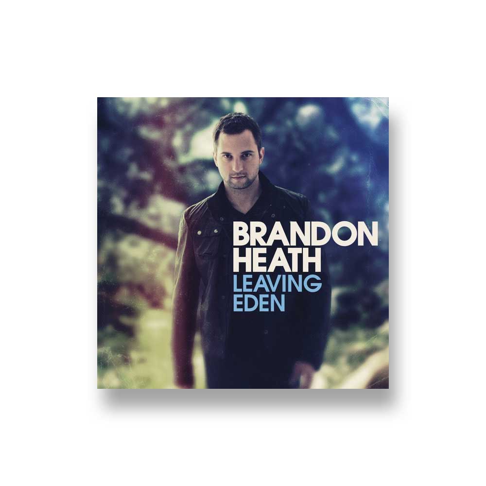Brandon Heath: Leaving Eden CD