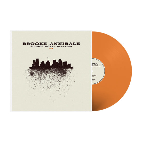 Brooke Annibale: Silence Worth Breaking Vinyl LP  (Orange)