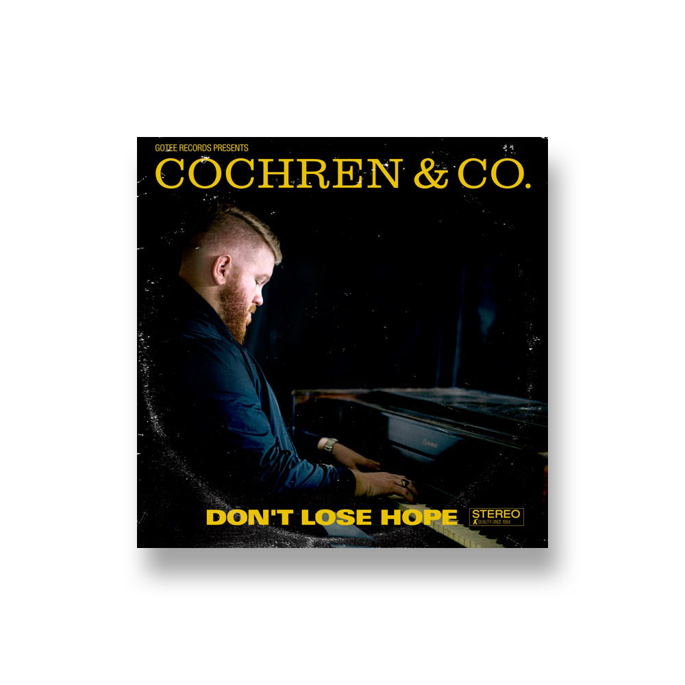 Cochren & Co.: Don't Lose Hope CD