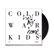 Cold War Kids: Hold My Home Vinyl LP