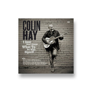 Colin Hay: I Just Don't Know What To Do With Myself CD