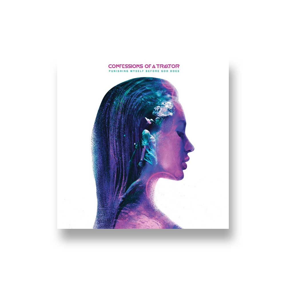 Confessions Of A Traitor: Punishing Myself Before God Does CD