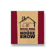 Derek Webb: The House Show CD