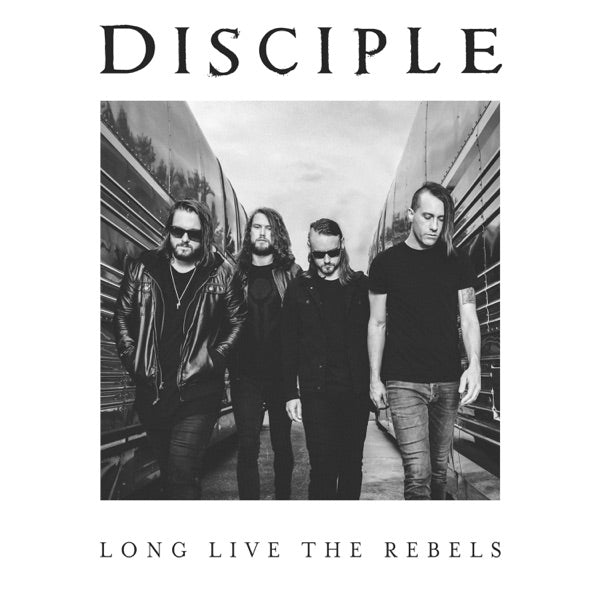 Disciple: Long Live The Rebels Vinyl LP (Silver Marble)