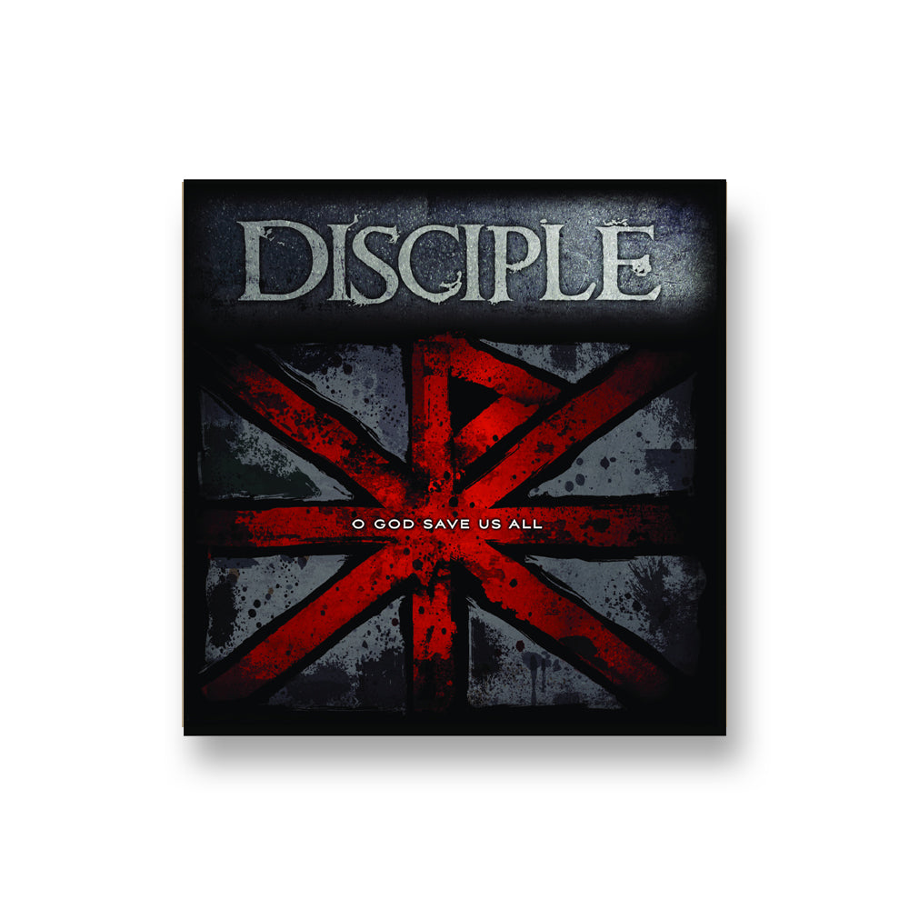 Disciple: O God Save Us All CD