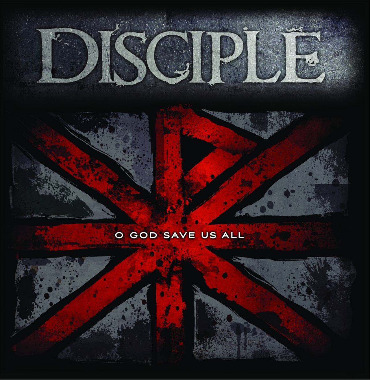 Disciple: O God Save Us All CD
