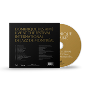 Dominique Fils-Aime: Live at the Montreal International Jazz Festival CD