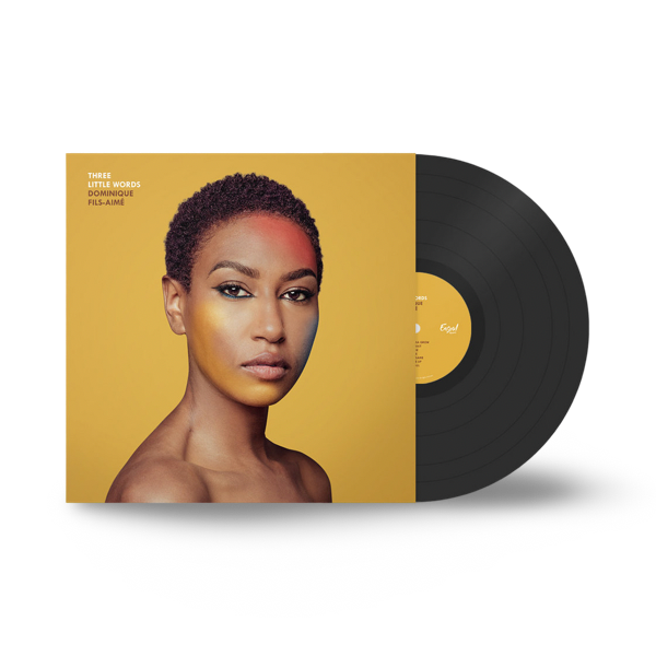 Dominique Fils-Aime: Three Little Words Vinyl LP (180 gram)