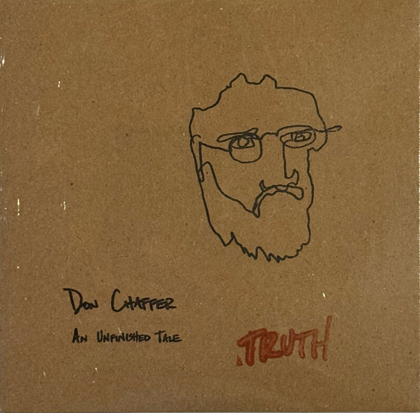Don Chaffer: An Unfinished Tale Vol. 2- Truth CD