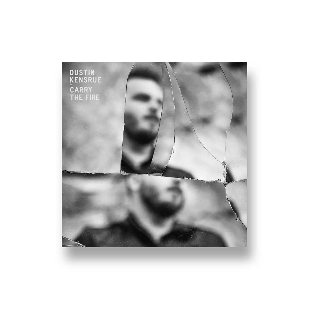 Dustin Kensrue: Carry The Fire CD