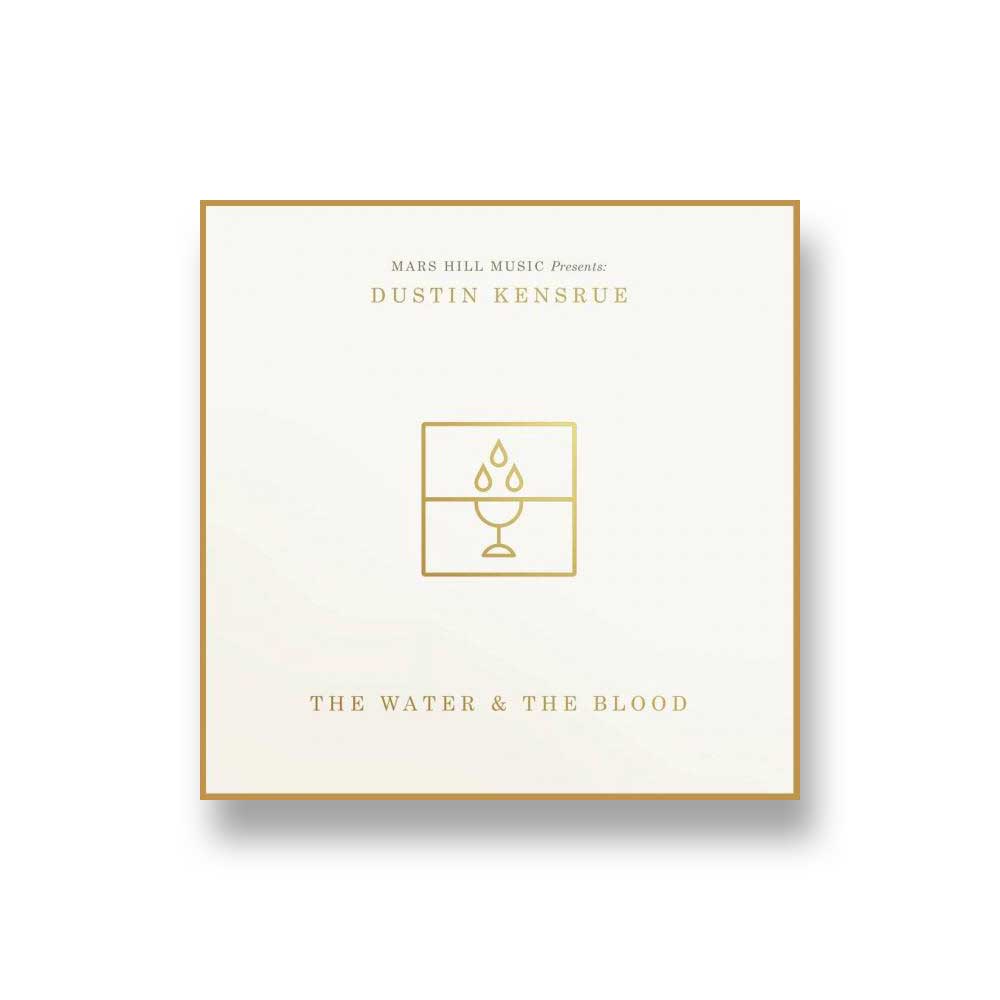 Dustin Kensrue: The Water & the Blood CD