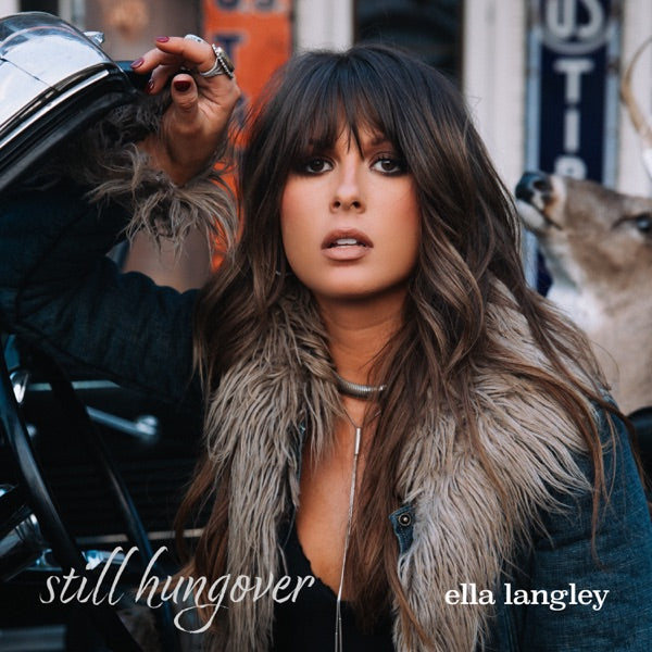 Ella Langley: Still Hungover CD