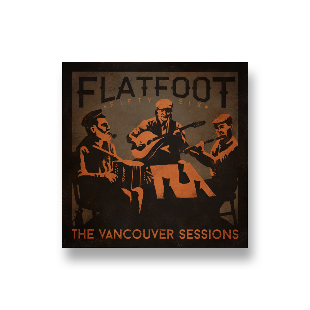 Flatfoot 56: The Vancouver Sessions CD