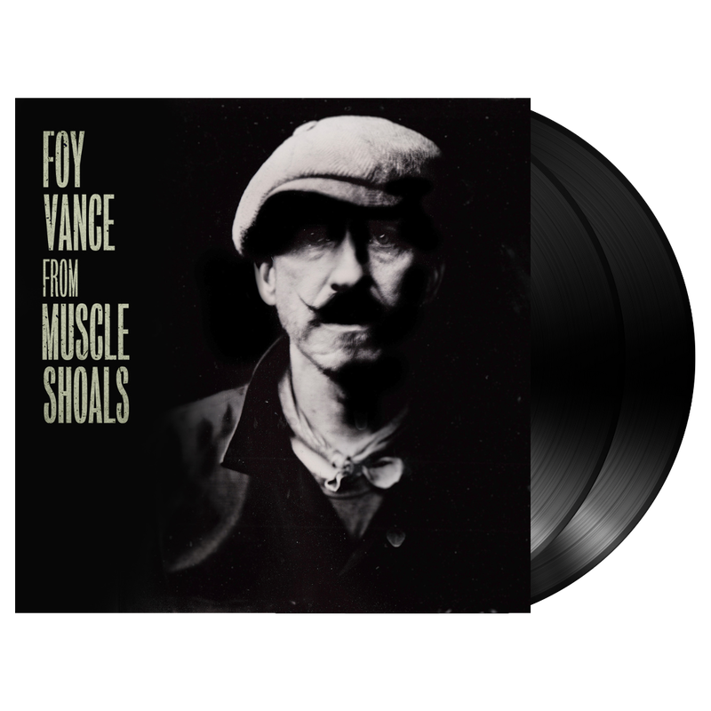 Foy Vance: From Muscle Shoals to Memphis Vinyl LP