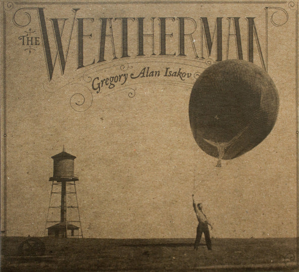 Gregory Alan Isakov: The Weatherman CD