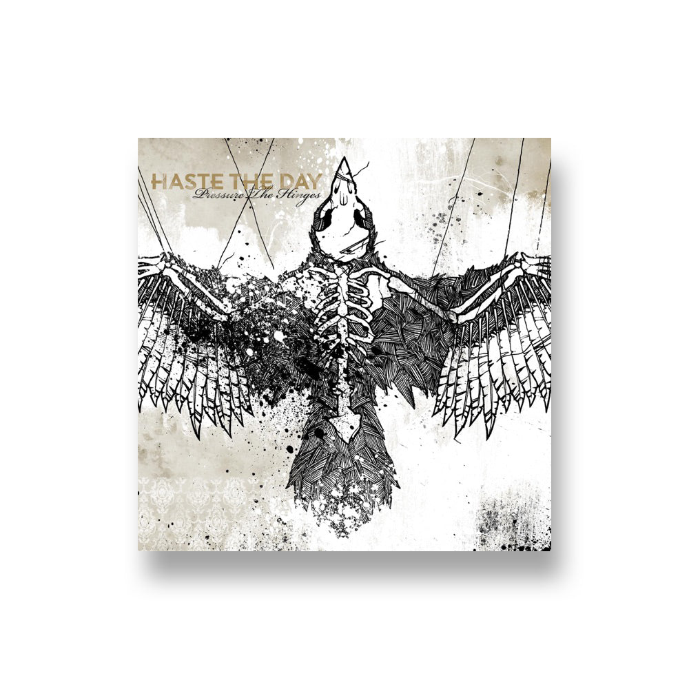 Haste The Day: Pressure The Hinges CD