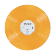 I'm With Her: See You Around Vinyl LP (Yellow)