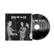 I'm With Her: Sing Me Alive CD